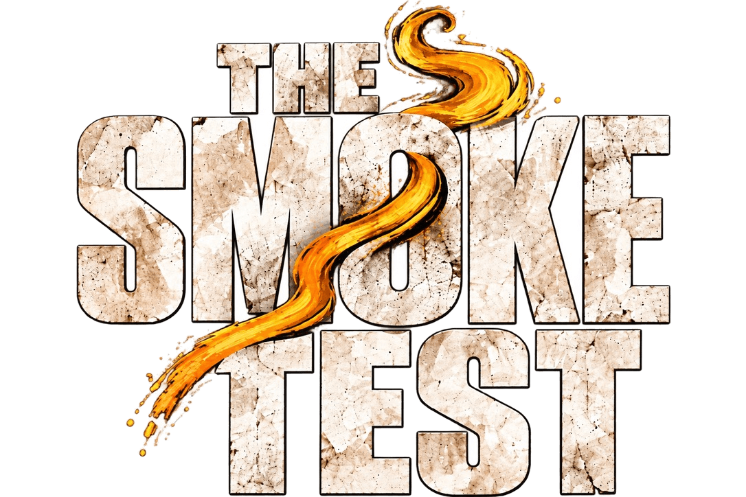 The Smoke Test